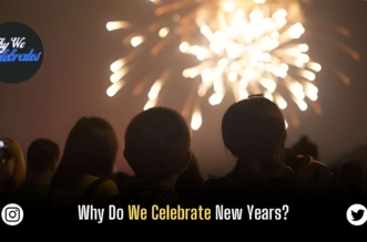 Why Do We Celebrate New Years?