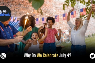 Why Do We Celebrate July 4