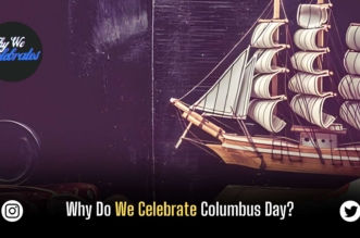 Why Do We Celebrate Columbus Day?