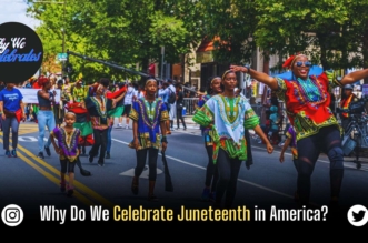 Why Do We Celebrate Juneteenth in America