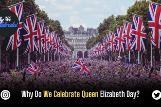 Why Do We Celebrate Queen Elizabeth Day?