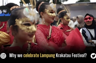 Why we celebrate Lampung Krakatau Festival?