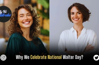 Why We Celebrate National Walter Day?