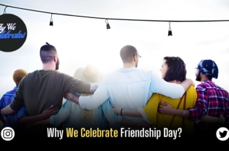 Why We Celebrate Friendship Day?