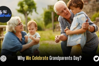 Why We Celebrate Grandparents Day?