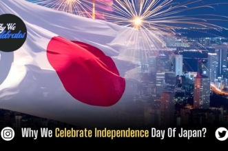 Why We Celebrate Independence Day Of Japan?