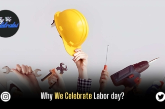 Why We Celebrate Labor day?