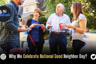 Why We Celebrate National Good Neighbor Day?