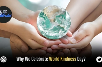 Why We Celebrate World Kindness Day?