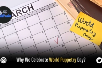 Why We Celebrate World Puppetry Day?