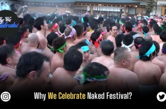 Why We Celebrate Naked Festival?