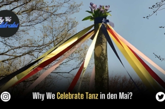 Why We Celebrate Tanz in den Mai?