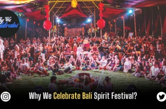 Why We Celebrate Bali Spirit Festival?