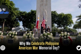 Why We Celebrate Philippine American War Memorial Day?