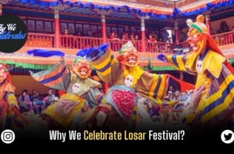 Why We Celebrate Losar Festival?